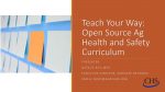 Teach Your Way: Open Source Ag Health and Safety Curriculum